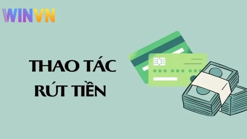 Hình ảnh Nap Rut Tien Winvn 3 trong bài viết Nạp Rút Tiền Winvn: Hướng Dẫn Chi Tiết & Các Phương Thức. Nạp Rút Tiền Winvn