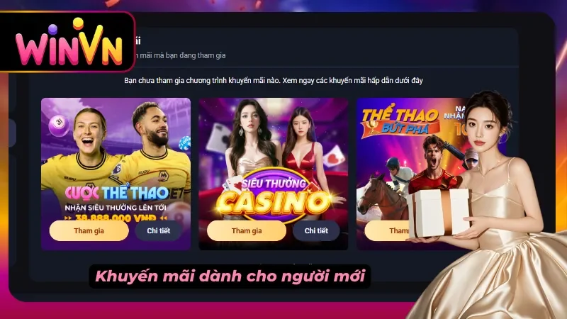 Ưu đãi dành cho tài khoản Winvn mới