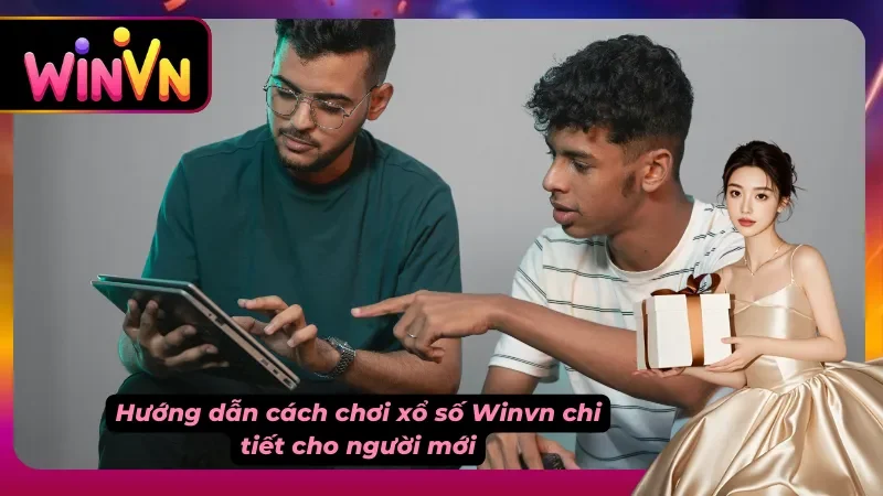  Cách tham gia xổ số dành cho người mới bắt đầu tại nền tảng uy tín